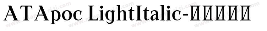 ATApoc LightItalic字体转换